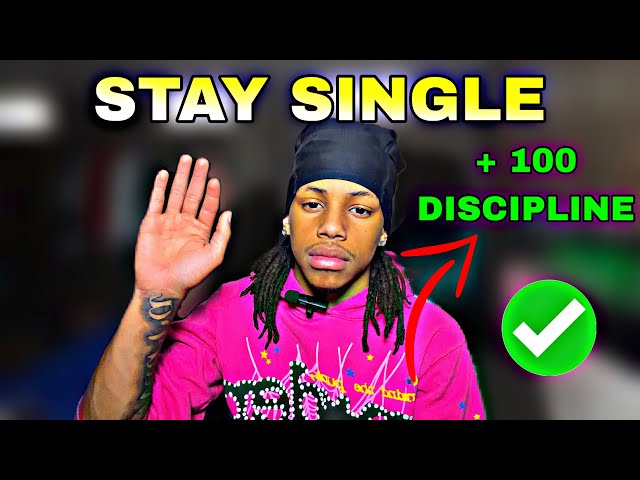 Just Stay Single…