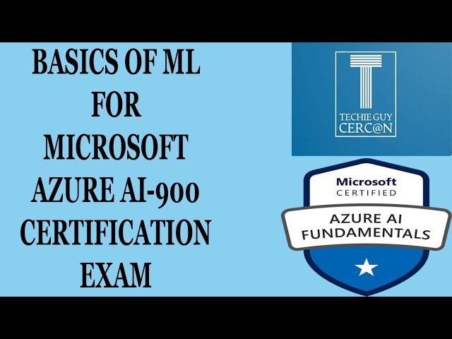 Mastering ML Basics for Microsoft Azure AI-900 Fundamentals | Tutorial & Hands-On Guide