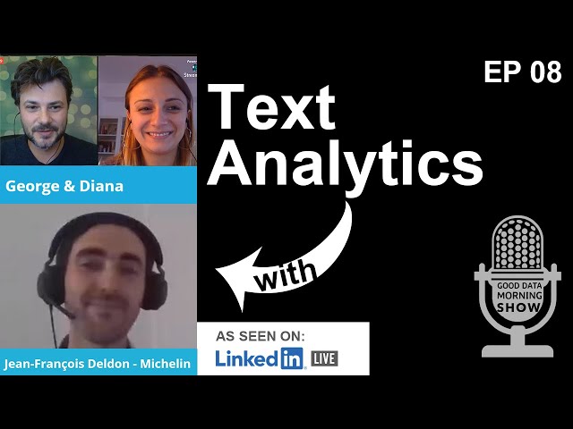Text Analytics (Good Data Morning Show Ep 08)