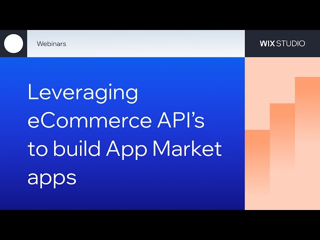 Leveraging eCommerce API's to build App Market Apps
