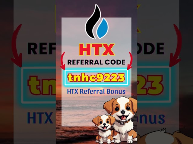 HTX Referral Code 2026: Get Best Sign Up Bonus with tnhc9223