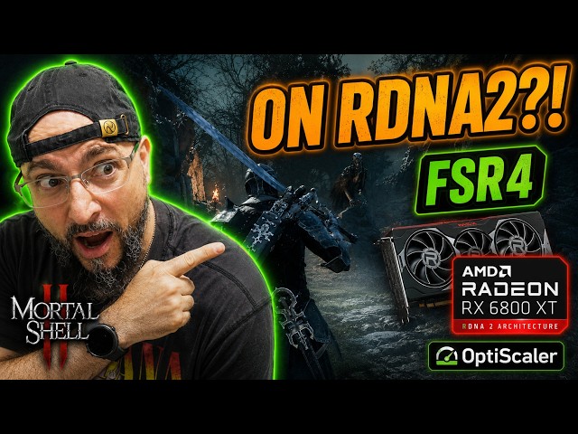 Mortal Shell II Looks AMAZING with FSR4 on RDNA2!