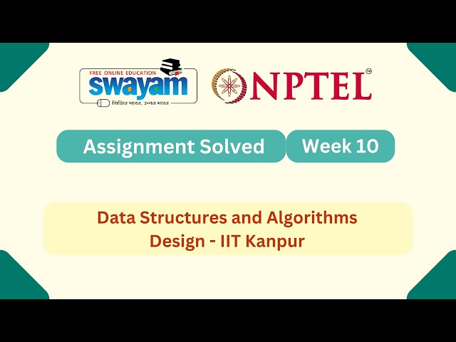 Data Structures and Algorithms Design Week 10 | NPTEL ANSWERS |  #nptel #nptel2026 #myswayam