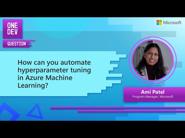 How can you automate hyperparameter tuning in Azure Machine Learning?