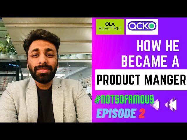 Episode 2: How Himanshu (@humansofproduct ) became a PM at @OlaElectric and @ackoindia