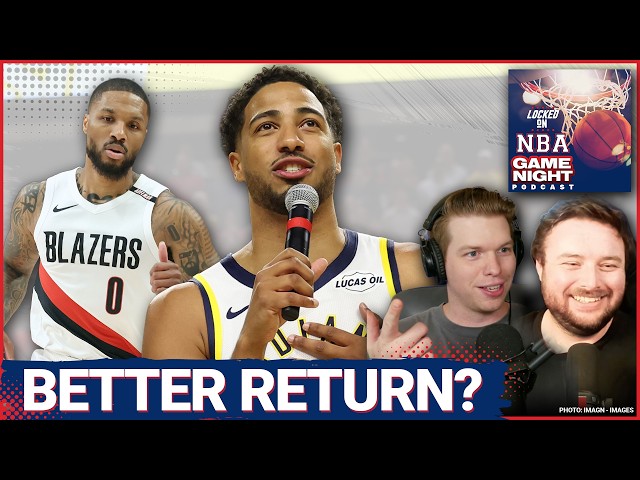 Why Tyrese Haliburton Made an Impact in His Pacers Return | Damian Lillard AND Ja Morant?!