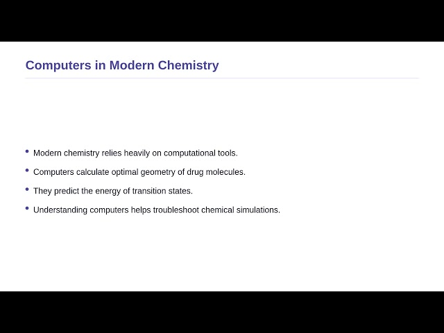 Applications of Computers in Chemistry - Basic Computer System