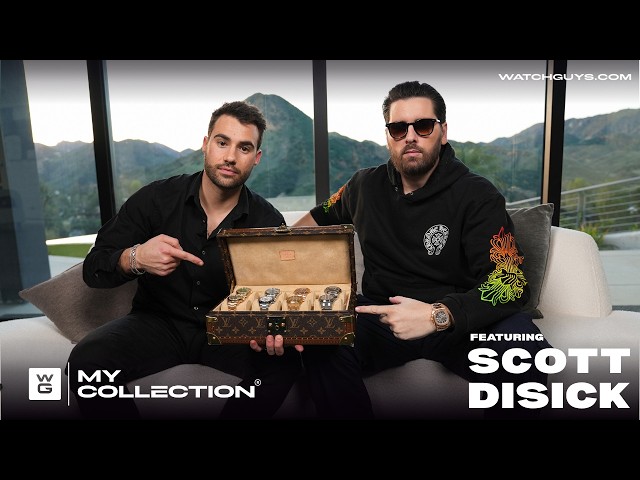 Scott Disick Reveals $1.5M in Watches (Exclusive) | MY COLLECTION S1:E5