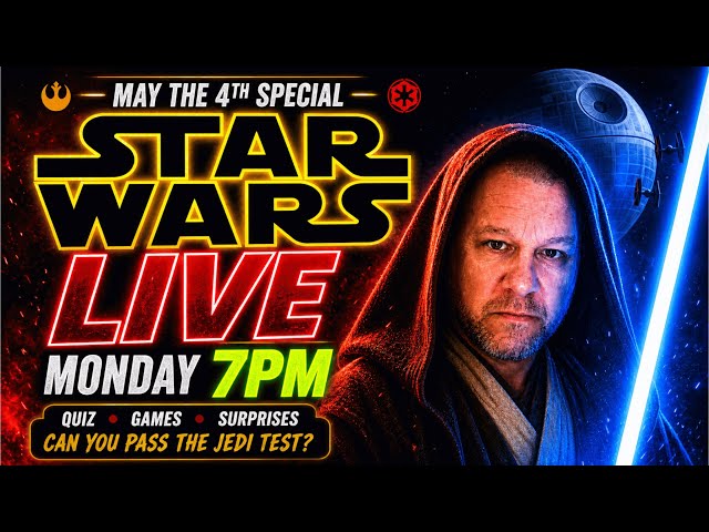 Star Wars Special Livestream - Quiz, Games & MORE...