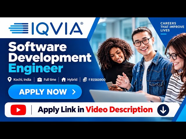 IQVIA Software Development Engineer Job 2026 | Kochi | Hybrid | ₹15.60 LPA | Apply Now