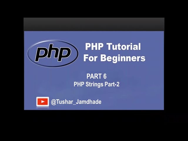 PHP Strings Part-2 #php_Part_6