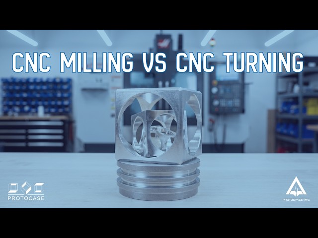 Proto Tech Tip - Understanding CNC Milling Versus CNC Turning for Machining Design Projects