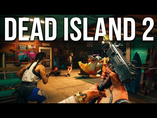 Starting Dead Island 2