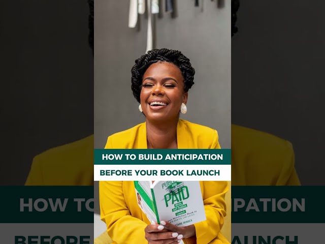How To Build Anticipation Before Your Book Launch