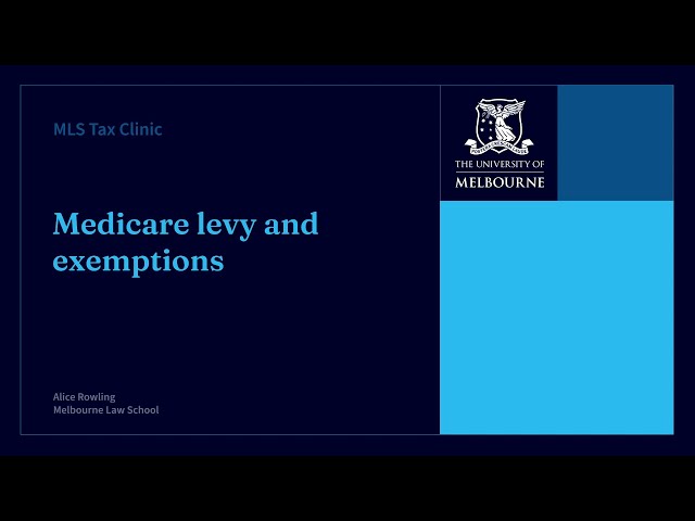 MLS Tax Clinic: The Medicare Levy and Exemptions