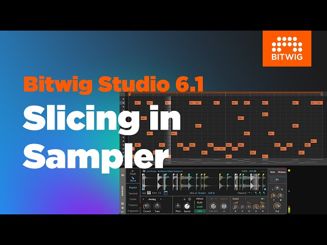 Slicing in Bitwig’s Sampler – New in Bitwig Studio 6.1