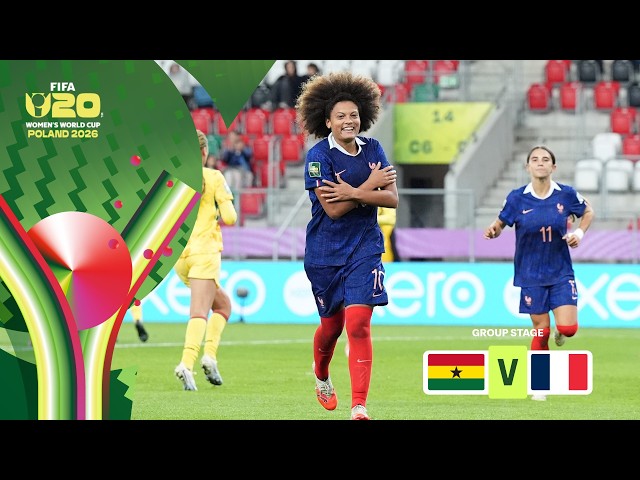 Ghana vs France | FIFA U-20 Women's World Cup 2026™