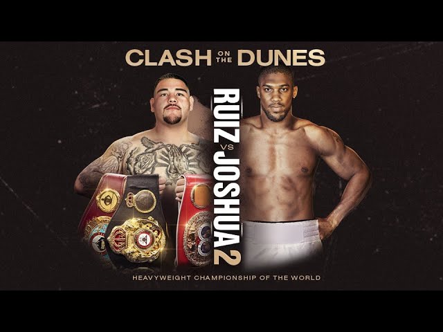 ANTHONY JOSHUA vs ANDY RUIZ 2 FULL FIGHT