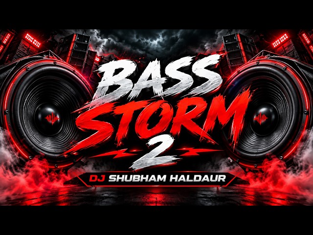 BASS STORM SOUNDCHECK 🔊 | DJ SHUBHAM HALDAUR | Powerful Bass Test 2026