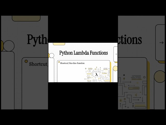 Python Lambda Functions.