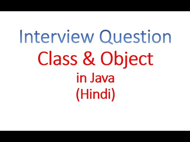 Class and Object - Hindi #ClassesObjects