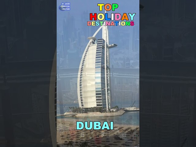 TOP HOLIDAY DESTINATIONS