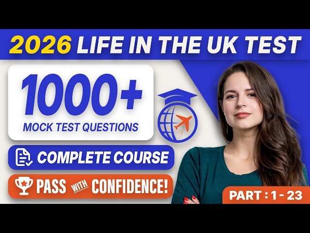 LIFE IN THE UK TEST 2026 🇬🇧 | 23 FULL UK Citizenship Mock Test & 500+ Questions | Full Course Part 1