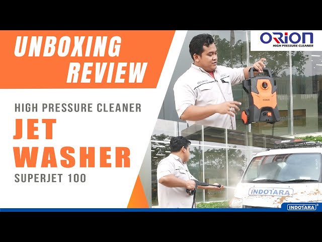 UNBOXING & REVIEW JET WASHER BEST SELLER DENGAN HARGA YANG TERJANGKAU - ORION SUPERJET 100