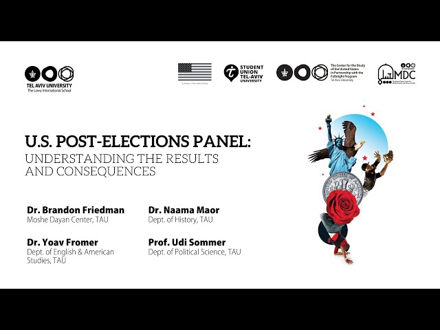 U.S. Post-Elections Panel: Understanding the Results and Consequences