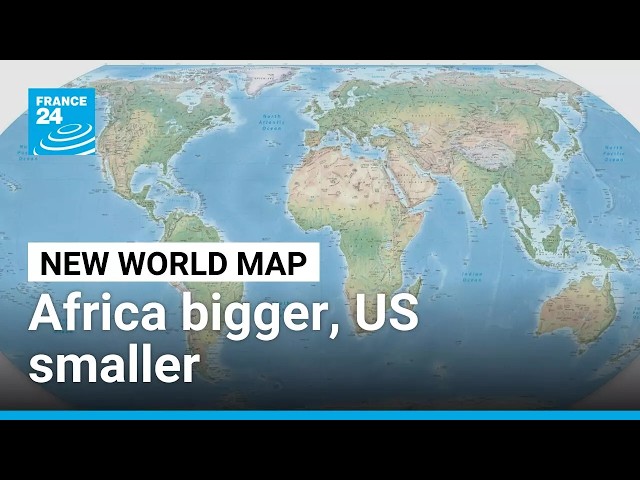 UN approves new world map to end centuries of shrinking Africa on the page • FRANCE 24 English