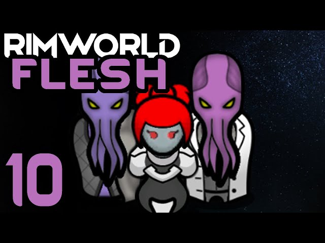 Rimworld: Flesh #10 - Happy Little Genesplicing Lab