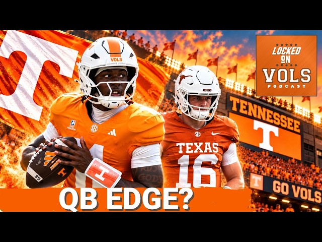 QB EDGE: Faizon Brandon vs. Arch Manning HIGHLIGHTS Tennessee Football vs. Texas