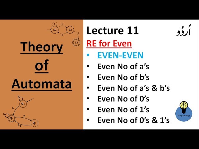 Lecture 11: regular expression for even number of a's , b's , 0's , 1's , even even language hindi