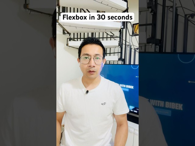 What is flex box in 30 seconds?