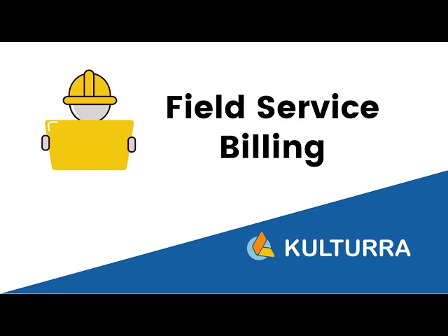 Field Service Billing by Kulturra
