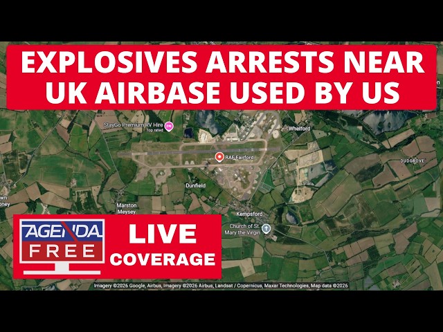 Explosives Arrests Near UK Airbase Used by US vs. Iran - LIVE Breaking News Coverage (RAF Fairford)