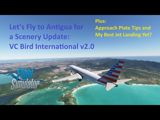 Sim Update 14 Preview: Antigua | PMDG 737 | MSFS2020