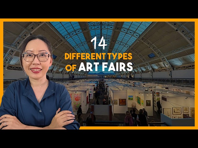 14 Types of Art Fairs: Which One is Right for You? 👉 Before You Apply