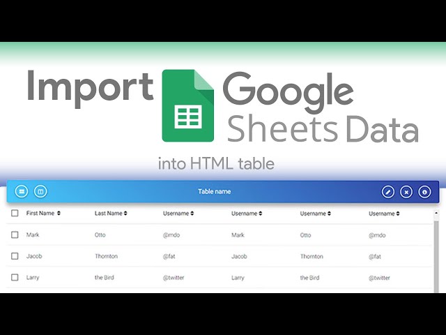Bootstrap 5 table from a Google Sheet  - JSON TUTORIAL [2021]