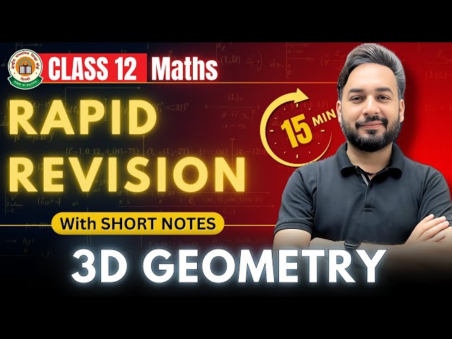3D Geometry in 15 Mins🔥😱| Rapid Revision Class 12 Maths | Board Exams 2025 @allaboutmathematics