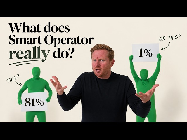 What Does Smart Operator REALLY do?