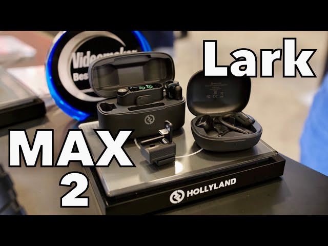 Hollyland Lark Max 2 Hands-On – 32-Bit Float Wireless Mics with Monitoring!