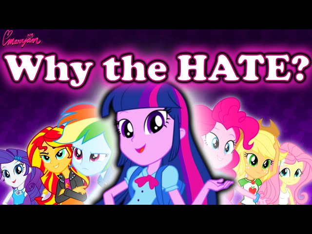 Equestria Girls: Hasbro's Most Hated Franchise