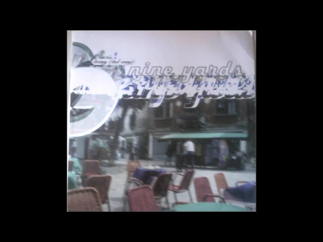 Nine Yards - Living (Ital Way) (Rob's Grand House Instrumental) 1997