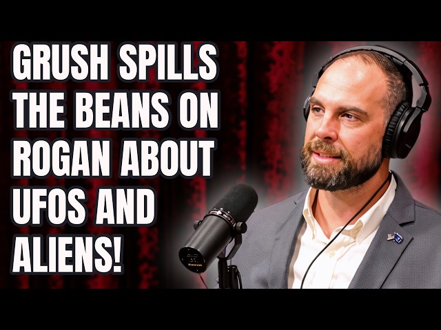 GRUSCH TELLS ALL ON ROGAN! Grays, Reptillians, Reverse Engineering and  says disclosure IS COMING!