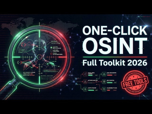 OSINT Toolkit Every Investigator Needs in 2026