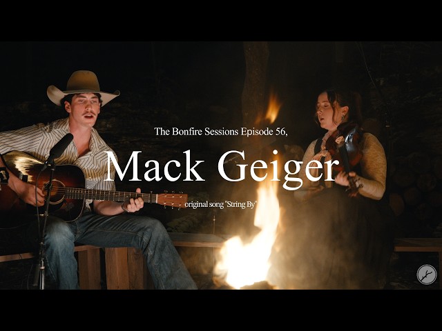 Mack Geiger - String By (The Bonfire Sessions)