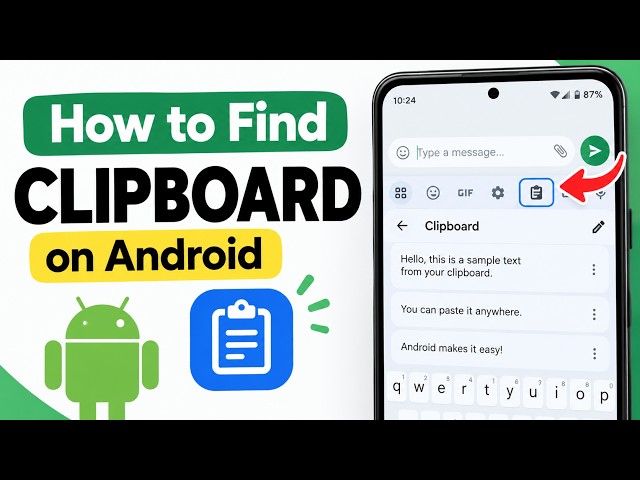 How to Find Clipboard on Android