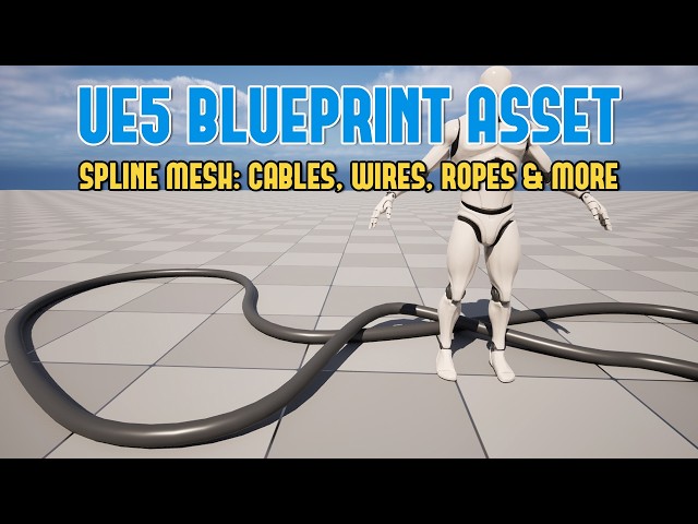 UE5 Blueprint Asset - Procedural Spline Mesh for Seamless Wires, Cables, Roads & More (WoLD Patreon)