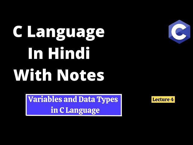#4 Variables and Data types in C language : C Tutorial in Hindi : #clanguage #coding  #codingversion